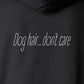Hoodie, Dog Hair, Black, saying close-up