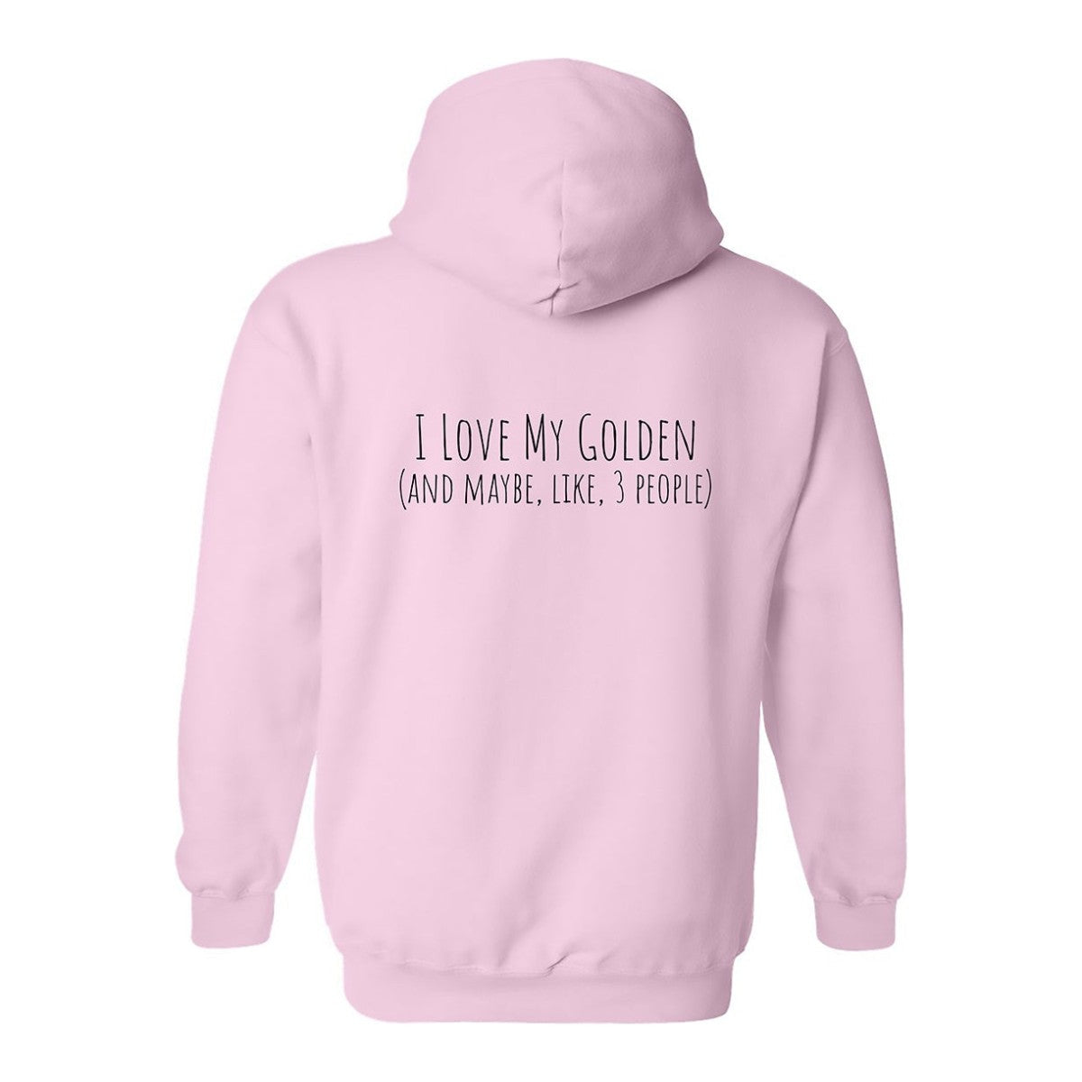 Hoodie, Love My Golden, Pink, back