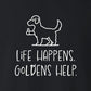 Sweatshirt, Life Happens, Black, saying close-up