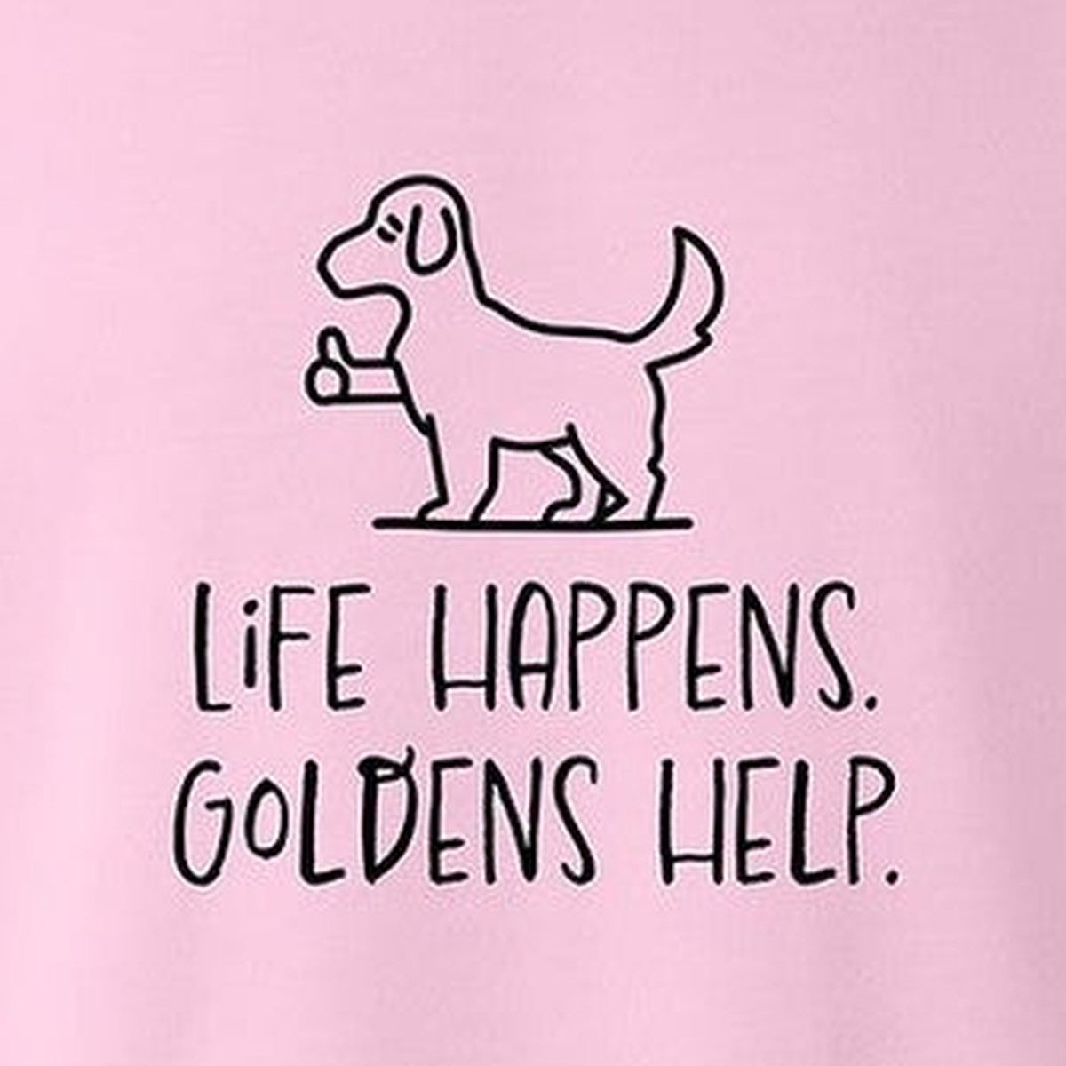 Sweatshirt, Life Happens, Pink, saying close-up