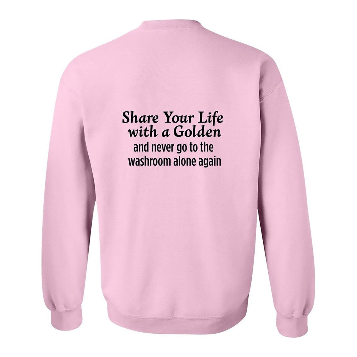 Sweatshirt, Share Your Life, Pink, back